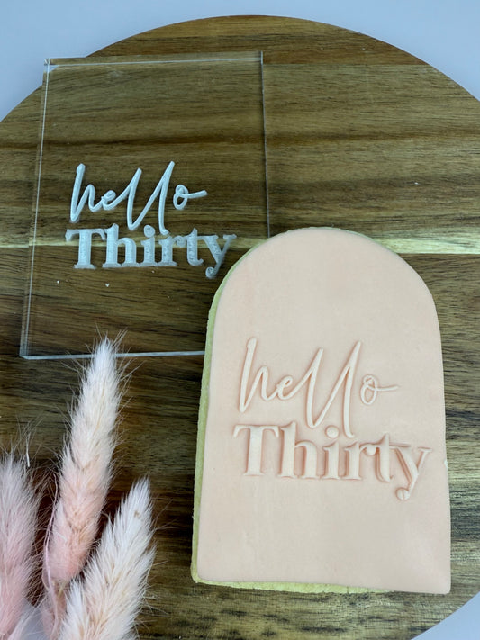 HELLO THIRTY - COOKIE STAMP
